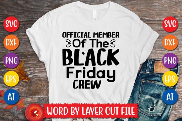 Download Official Member of the Black Friday Crew - Premium Resources