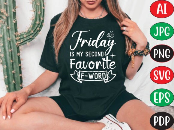 Download Friday is My Second Favorite F-word - Premium Resources