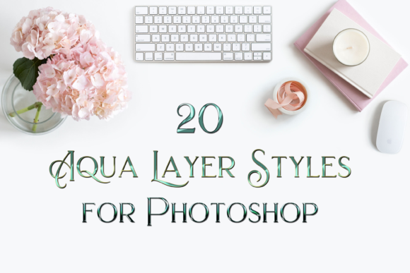 Download 20 Aqua Layer Styles for Photoshop - Style Collection